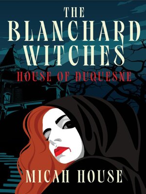 The House of Duquesne - ebook
